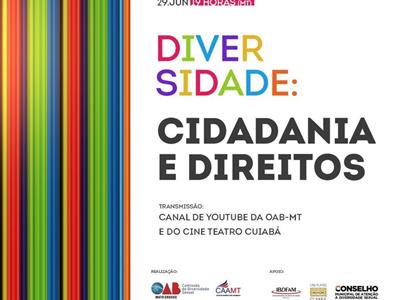Foto da Notícia: Cidadania e direitos da comunidade LGBTQIA+ serão tema de evento on-line promovido pela OAB-MT